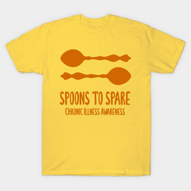 Spoons To Spare - Chronic Illness Awareness (Orange) T-Shirt by KelseyLovelle